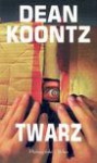 Twarz - Dean R. Koontz