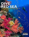 Dive Red Sea: The Ultimate Guide - Simon Rogerson