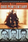 Inside the Ohio Penitentiary (Landmarks) - David Meyers, Elise Meyers Walker, James Dailey