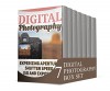 Digital Photography Box Set: 77 Photography Techniques, Tips and Tricks for Taking Pictures of Anything (Digital Photography, GoPro Camera books, photography tips) - Nick Phillips, Eddie Morgan, Jacob Hill, Martin Lewis