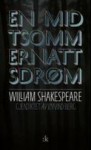 En midtsommernatts drøm - Øyvind Berg, William Shakespeare