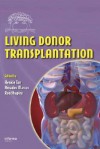 Living Donor Transplantation - Amadeo Marcos, Amadeo Marcos