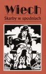 Skarby w spodniach - Stefan Wiechecki Wiech