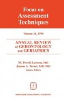 Annual Review of Gerontology and Geriatrics, Volume 14, 1994: Focus on Assessment Techniques - M. Powell Lawton