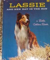 Lassie and Her Day in the Sun - Charles Spain Verral