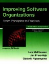 Improving Software Organizations: From Principles to Practice - Lars Mathiassen