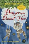 Magic Tree House Super Edition #1: Danger in the Darkest Hour (A Stepping Stone Book(TM)) - Mary Pope Osborne, Sal Murdocca