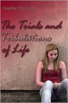 The Trials and Tribulations of Life - Heather MacLeod