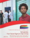 Homophobia: From Social Stigma to Hate Crimes - Bill Palmer