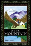 Ree's Mountain - Roger Long