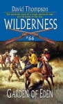 Garden of Eden (Wilderness, #66) - David Robbins, David Thompson