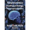 Neuroscience, Neuropsychology, Neuropsychiatry, Brain & Mind - R. Joseph