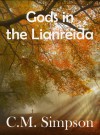 Gods in the Lianreida - C.M. Simpson