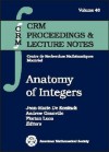 Anatomy of Integers - J. M. De Koninck, Jean-Marie De Koninck, Florian Luca