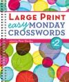 Large Print Easy Monday Crosswords #2 - Peter Gordon