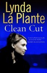 Clean Cut - Lynda La Plante