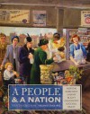 A People & a Nation, Volume II: Since 1865: A History of the United States - Mary Beth Norton, Jane Kamensky, Carol Sheriff, David W Blight