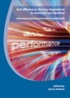 Gut Efficiency; The Key Ingredient in Ruminant Production: Elevating Animal Performance and Health - Sylvie Andrieu, David Wilde