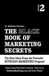 The Black Book of Marketing Secrets, Vol. 2 - T.J. Rohleder