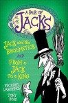 Jack And The Broomstick/From A Jack To A King - Michael Lawrence, Tony Ross