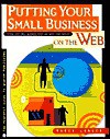 Putting Your Small Business on the Web - Maria Langer