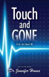 Touch and Gone - Jennifer Hanes