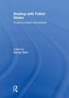 Dealing with Failed States - Starr: Crossing Analytic Boundaries - Harvey Starr