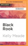 Black Rook (Cornerstone Run Trilogy) - Kelly Meade, Xe Sands