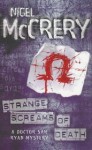 Strange Screams of Death - Nigel McCrery