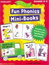 Ready-To-Go Reproducibles: Fun Phonics Mini Books (Grades K-2) - Linda Ward Beech