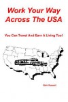 Work Your Way Across the USA - Nick Russell