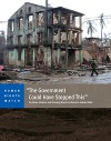 "The Government Could Have Stopped This": Sectarian Violence and Ensuing Abuses in Burma’s Arakan State - Human Rights Watch