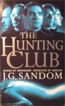 Hunting Club, The - J.G. Sandom