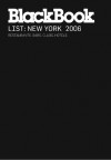 BlackBook List New York: 2006 - BlackBook Editors