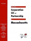 How to Form a Corporation LLC or Partnership in Massachusetts - W. Brown