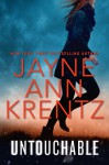 Untouchable - Jayne Ann Krentz