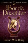 The Bard's Daughter - Sarah Woodbury