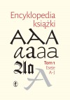 Encyklopedia książki. Tom I i II - Anna Żbikowska-Migoń, Marta Skalska-Zlat