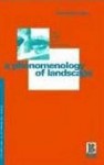 A Phenomenology of Landscape: Places, Paths and Monuments - Christopher Tilley