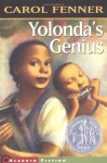 Yolonda's Genius - Carol Fenner, Raúl Colón