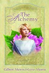 The Alchemy - Gilbert Morris, Lynn Morris