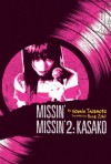 Missin' (Novel) (Box Set) - Novala Takemoto