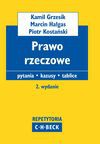 Prawo rzeczowe. Pytania. Kazusy. Tablice - Marcin Hałgas, Piotr Kostański, Kamil Grzesik