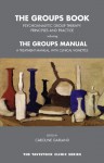 The Groups Book: Psychoanalytic Group Therapy: Principles and Practice (TAVI) - Caroline Garland