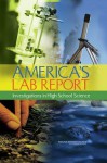 America's Lab Report: Investigations in High School Science - Committee on High School Science Laborat, National Research Council, Susan R. Singer, Margaret L. Hilton, Heidi A. Schweingruber