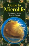 Guide to Microlife (Science: Life and Environmental Science) - Kenneth G. Rainis