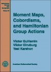 Moment Maps, Cobordisms, And Hamiltonian Group Actions - Victor W. Guillemin