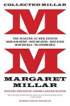 Collected Millar: The Master at Her Zenith: Vanish in an Instant; Wives and Lovers; Beast in View; An Air That Kills; The Listening Walls - Margaret Millar, Tom Nolan