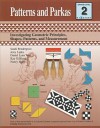 Patterns and Parkas - Teacher Resource: Investigating Geometric Principles, Shapes, Patterns, and Measurement - Sandi Pendergrast, Jerry Lipka