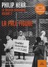 La pâle figure - Philip Kerr, Julien Chatelet